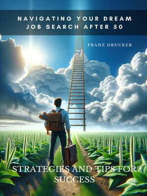 cover image of Navigating Your Dream Job Search After 50